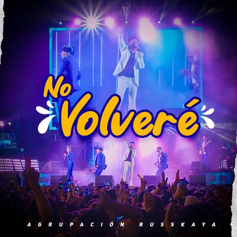 No Volveré