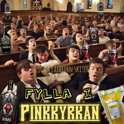Fylla i pinkkyrkan
