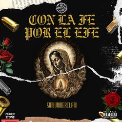 CON LA FE POR EL EFE (feat. SonUnderClan)