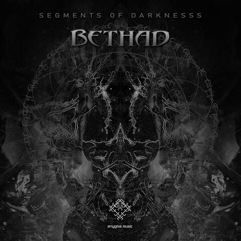 Segments of Darkness (Bethad)