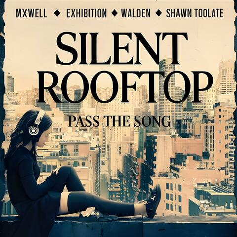 Silent Rooftop