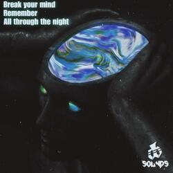Break your mind