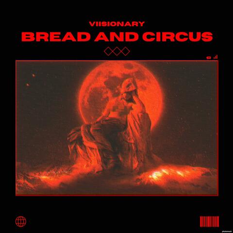 Bread and Circus