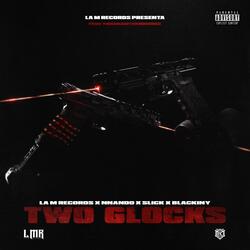 Two Glocks (feat. Nnnandooo)