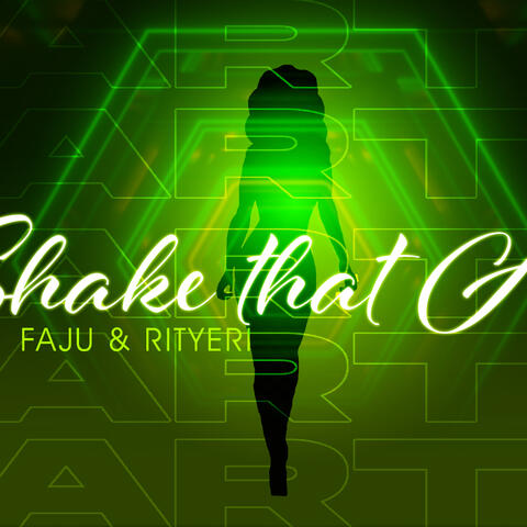 Shake that azz (feat. Rityeri)