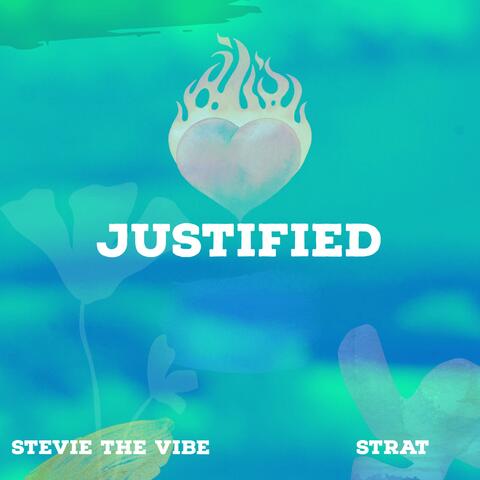 Justified (feat. Strat)