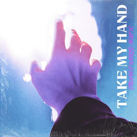 Take My Hand