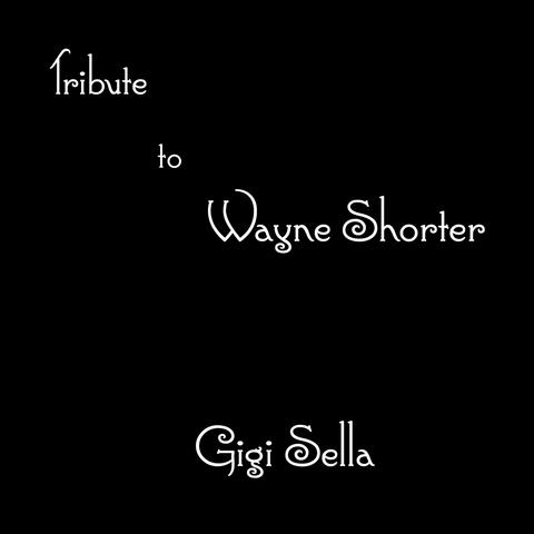 Tribute to Wayne Shorter