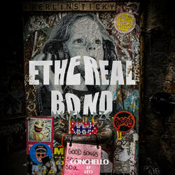 Ethereal Bond