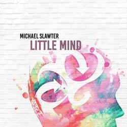 Little Mind