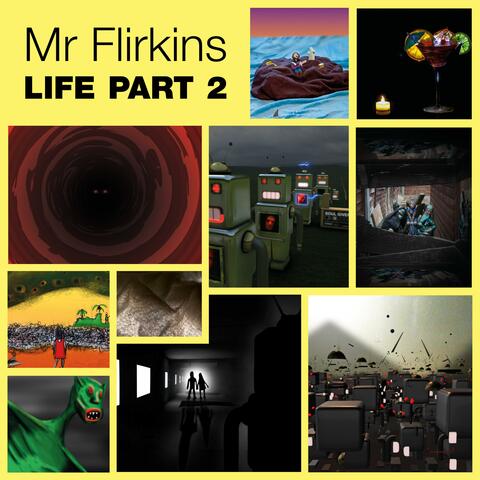 Life part 2