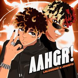 Aahrg! (feat. J Zonto)