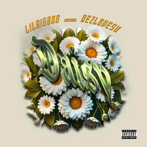 Daisy (feat. REZLOVESU)