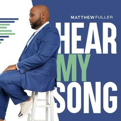 Hear My Song