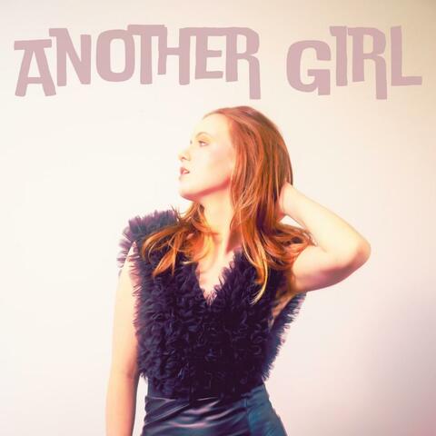 Another Girl
