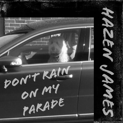 Don't Rain On My Parade