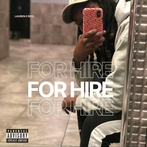 For Hire freestyle