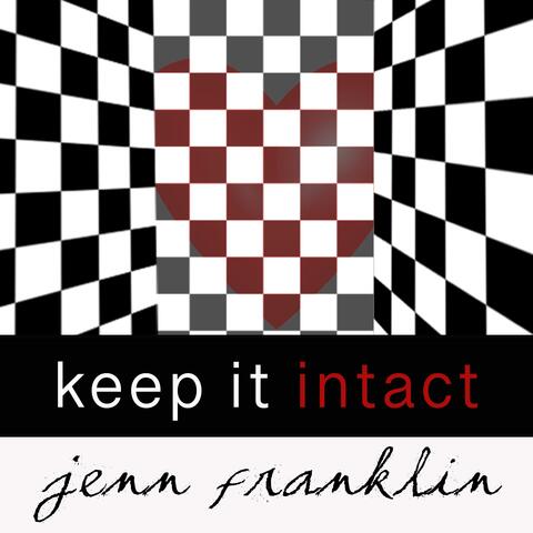 Keep It Intact
