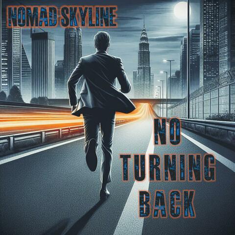 No Turning Back