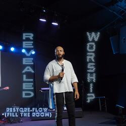 Restore Flow-(Fill The Room)