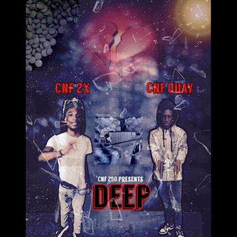 Deep (feat. Cnf 2x)