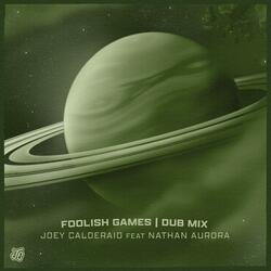 Foolish Games