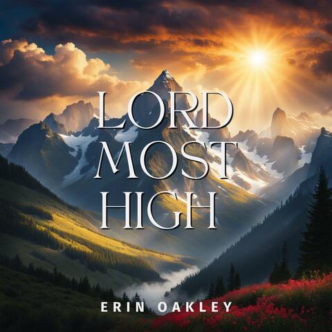 Lord Most High