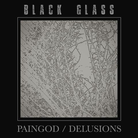 PAINGOD // DELUSIONS