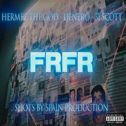 Hermez The God FrFr (feat. Denero & 31 Scott)