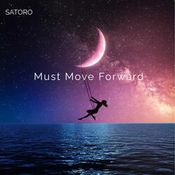 Must Move Forward