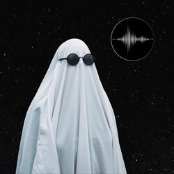If You're a Ghost