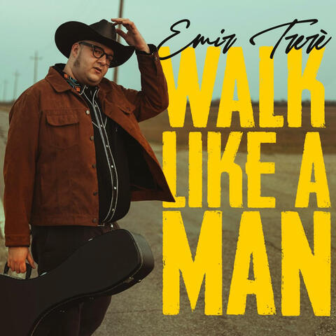 Walk Like A Man