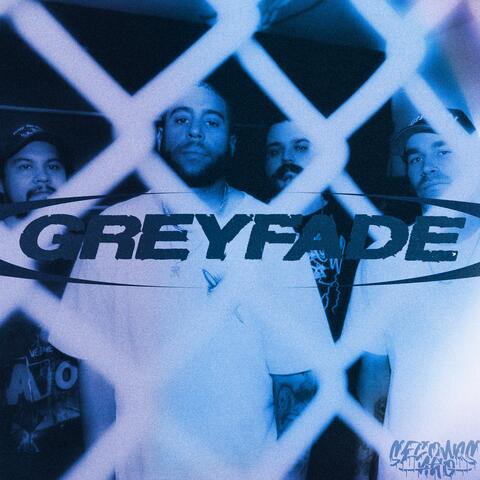 Greyfade