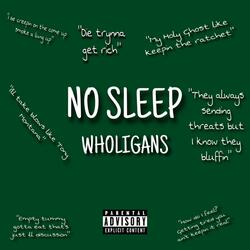 No Sleep