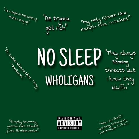 No Sleep