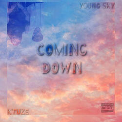 Coming Down (feat. K'Fuze)