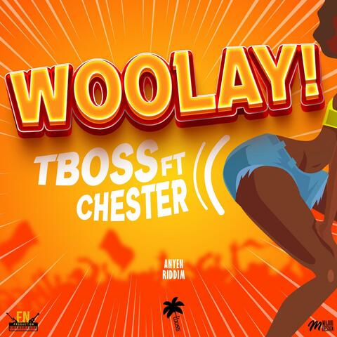 Woolay (feat. Chester & Elmo Norville)
