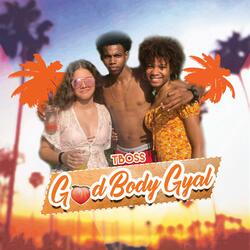 Good Body Gyal