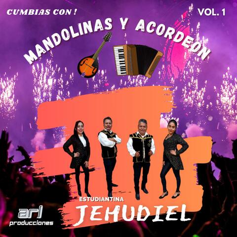 Cumbias Con Mandolinas y Acordeon, Vol. 1