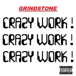 CRAZY WORK !