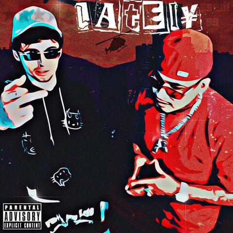 Lately (feat. EBE Dunks)