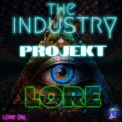 THE INDUSTRY (Akapella LORE016d)