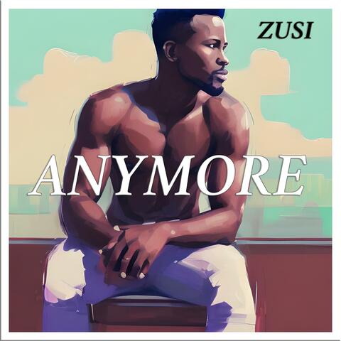Anymore