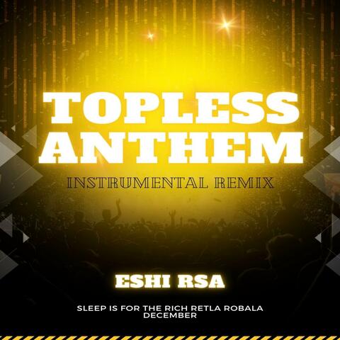 Topless Anthem Remake