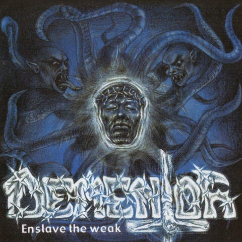 ENSLAVE THE WEAK (2002 Remastered)