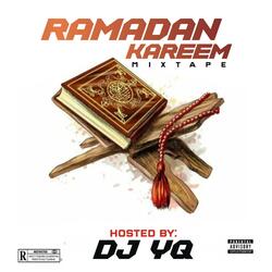 Ramadan Kareem Mixtape (Track ii)