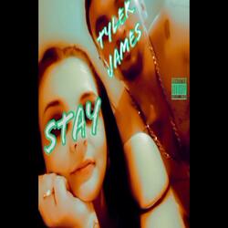 Tyler James - Stay