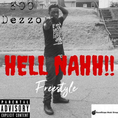 HELL NAHH!! Freestyle (2022)