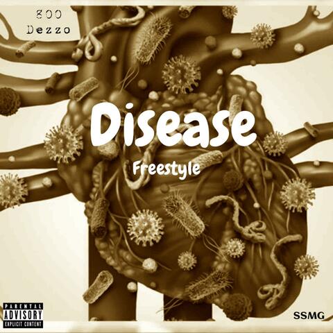 Disease Freestyle (2022)