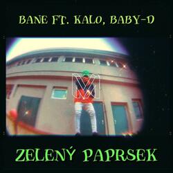 Zelený paprsek (feat. Kalo & Baby-D)